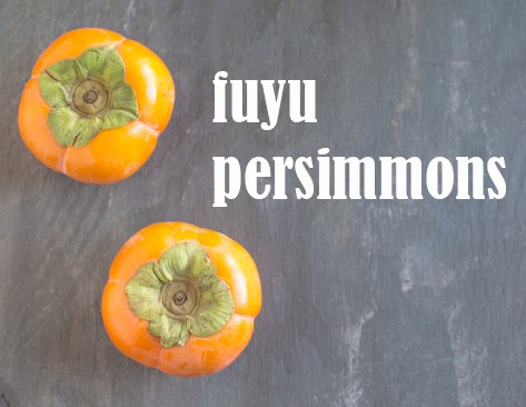 Fuyu Persimmons | healthynibblesandbits.com