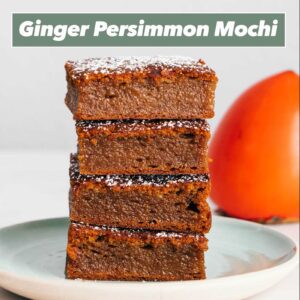 Ginger Persimmon Mochi